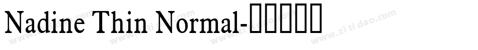 Nadine Thin Normal字体转换